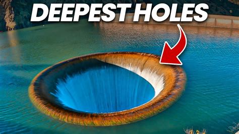 Top 10 Deepest Holes On Earth Youtube
