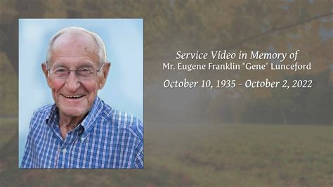 Mr Eugene Franklin Gene Lunceford Tribute Video