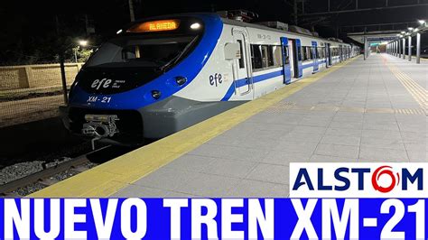 EFE Central Debut Tren Alstom Xtrapolis Modular XM 21 YouTube