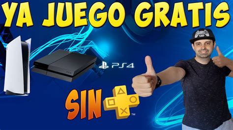 CORRE YA NUEVO Juego GRATIS Sin Plus En PS4 PS5 Y Muy Esperado Por