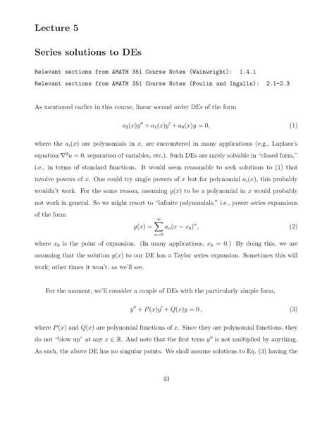 Set3 Lecture Lecture 5 Series Solutions To DEs Relevant Sections