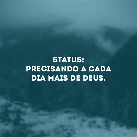 Frase Para Whatsapp De Deus - 40 frases de Deus para WhatsApp cheias de devoção