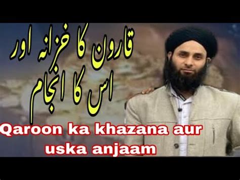 Qaroon Ka Khazana Aur Uska Anjaam YouTube