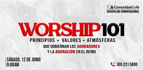 WORSHIP101 Comunidad De Fe Ministries