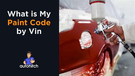 What Is My Paint Code By Vin