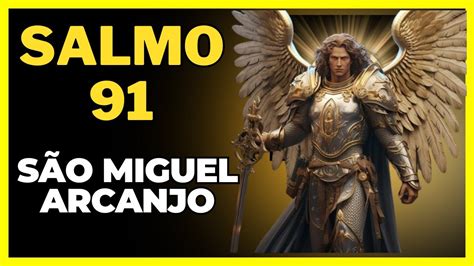 Salmo De S O Miguel Arcanjo Todos Que Ouviram Recebram O Que