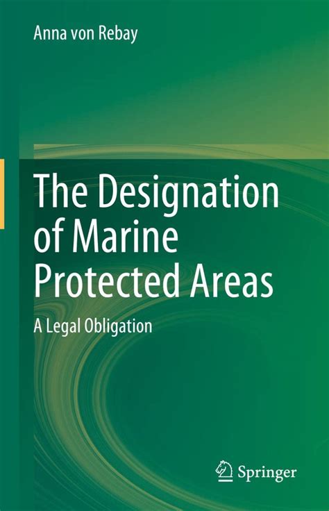 The Designation Of Marine Protected Areas A Legal Obligation Nhbs