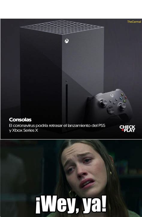 Ya Wey Meme Subido Por Thecarmal Memedroid