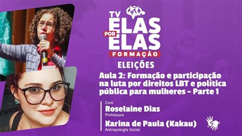 Tv Elas Por Elas 18 10 Aula 2 Formação e participação na luta por