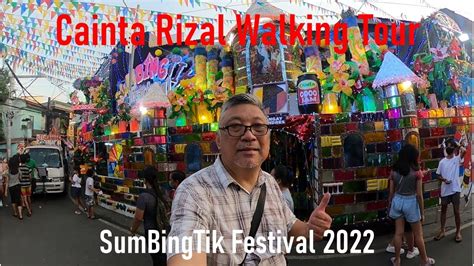 Cainta Rizal Walking Tour Experiencing The Sumbingtik Festival 2022