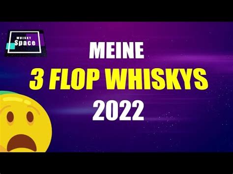 Meine Flop Whiskys Von Whisky Space Youtube