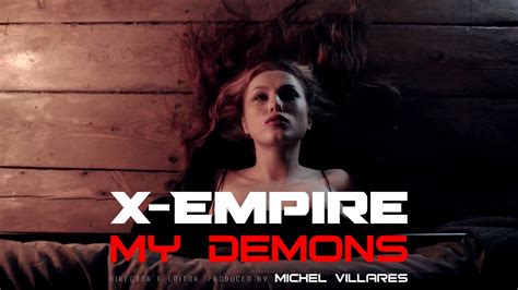 X Empire My Demons The Price Of Blood Official Music Video Youtube