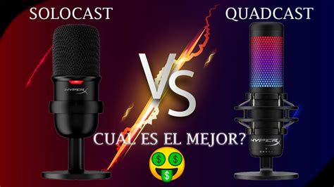 HYPERX SOLOCAST VS QUADCAST Cual Es El Mejor YouTube