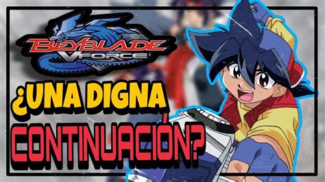 Beyblade Vforce Es Mejor Que La Primera Temporada Youtube