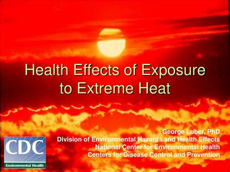 PPT - Health Effects of Exposure to Extreme Heat PowerPoint ...