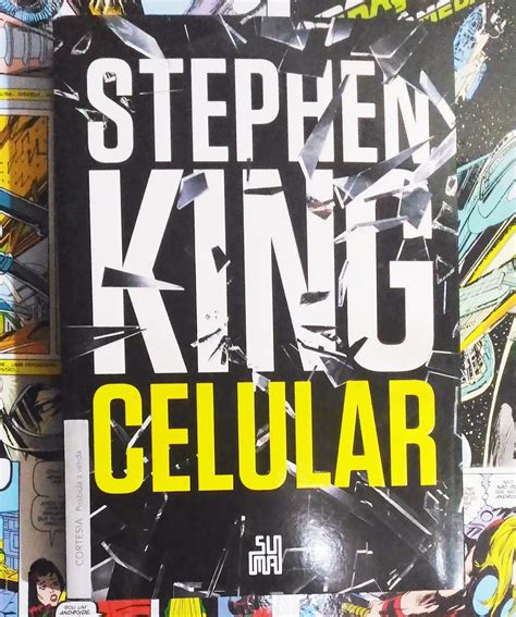 Resenha Celular De Stephen King E Suma Grupo Companhia Das Letras