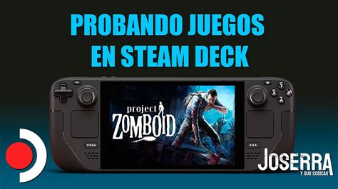 Probando Project Zomboid En Steam Deck Youtube