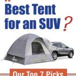 Best Tent for an SUV - The Wayward Home