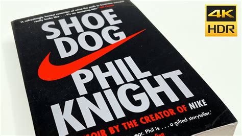 Shoe Dog 👟🐕 By Phil Knight A Memoir By The Creator Of Nike Youtube