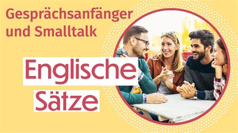 Englisch Lernen Gesprächsanfänger und Smalltalk YouTube