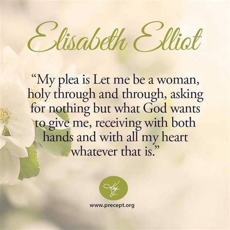 Pin By Karen Norton On Woman Of God Scripture Quotes Elisabeth