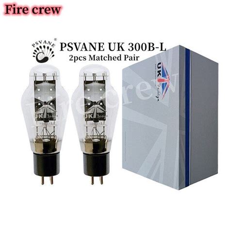 Fire Crew PSVANE UK Design 300B L UK300B Vacuum Tube Replaces 300B