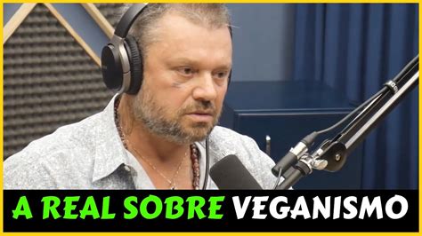 Richard Rasmussen Fala Sobre Veganismo Flow Podcast Youtube