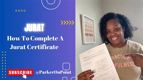 How To Complete A Jurat Certificate Ca Notary Public Parker On