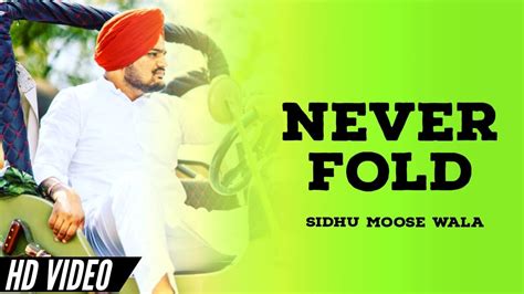 Never Fold Sidhu Moose Wala Official Song No Name Sidhu Moose Wala New Song Youtube