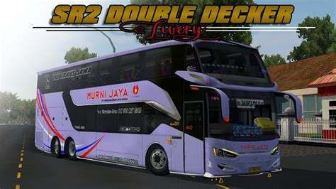 Murni Jaya Harapan Jaya Livery Rombak Sr Dd Bussid V Youtube