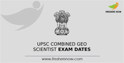 Upsc Combined Geo Scientist Exam Dates 2024 Out