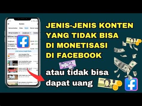 Jenis Jenis Konten Yang Tidak Bisa Di Monetisasi Di Facebook Tidak