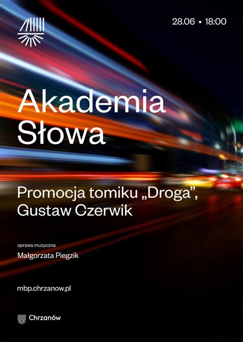 Akademia S Owa Promocja Tomiku Droga Miejska Biblioteka Publiczna