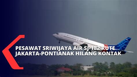 Koordinat Lokasi Jatuhnya Sriwijaya Air Sj Telah Diketahui