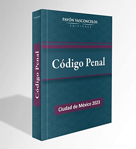 Código Penal de la Ciudad de México 2023 eBook Ciudad de México