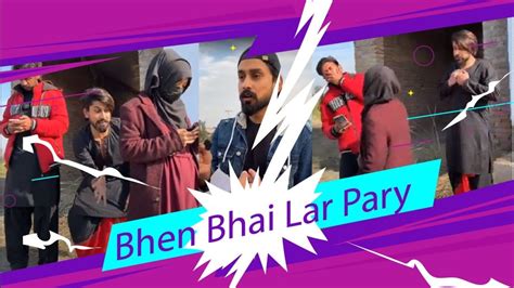 Bhen Or Bhai Ki Hui Larai Kis Ny Krwai Youtube