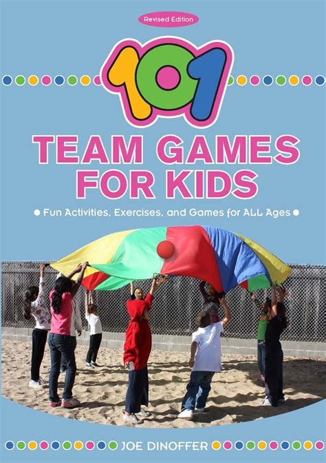 101 Team Games For Kids One Of Many Physical Education Products From