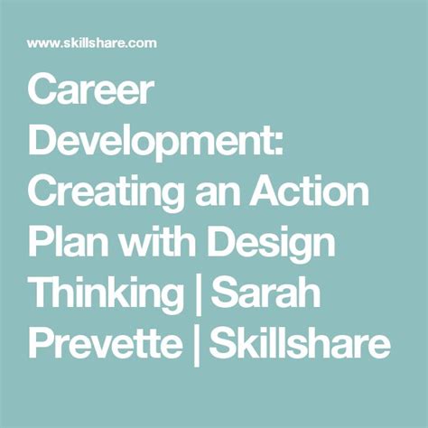 The Words Career Development Creating An Action Plan With Design Thinking Sarah Prevete Skills