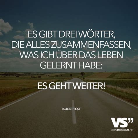 Das Leben Geht Weiter Spruch DE Spruch