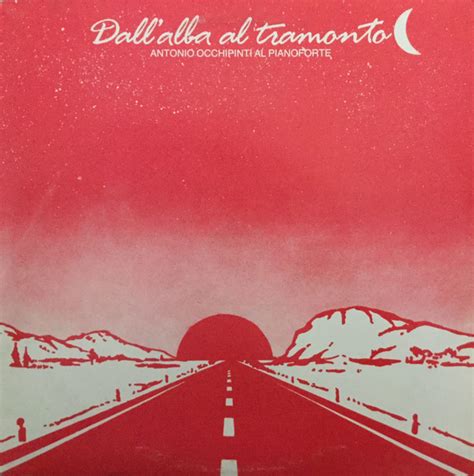 Antonio Occhipinti Dall Alba Al Tramonto Vinile Usato Vendita