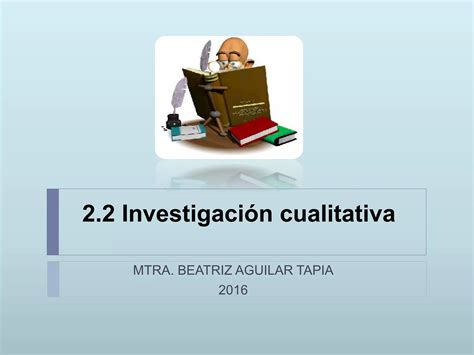 Investigacion Cualitativa Ppt