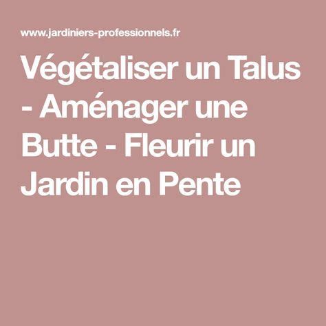 A Pink Background With The Words Vegetaiser Un Talus Amenager Une