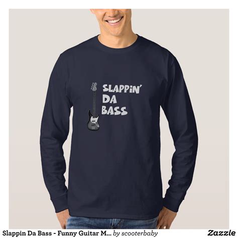 Slappin Da Bass Funny Guitar Music T Shirt Heavyweight Pre Shrunk Shirts By Talented Fashion