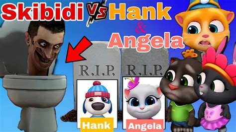 Skibidi Toilet Wins Talking Tom Friends Rip Hank And Angela Amoung Us Rip Friends Angela Hank