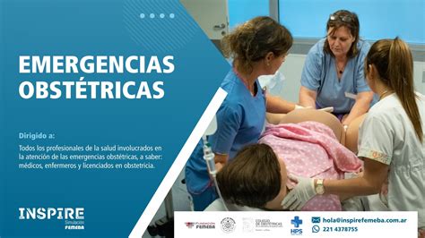 Aplicación De La Simulación Al Abordaje De Las Emergencias Obstétricas Inspire Simulación Femeba