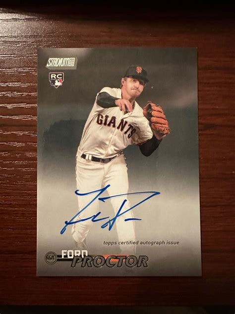 Topps Stadium Club Ford Proctor On Card Auto Autograph Giants Rc