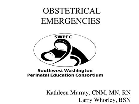 Ppt Obstetrical Emergencies Powerpoint Presentation Free Download Id2263905