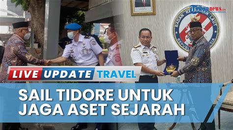 Jelang Sail Tidore Wali Kota Tidore Minta Dukungan Bakamla Ri Untuk