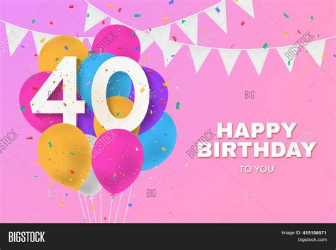 250 Amazing Happy 40th Birthday Wishes Messages And