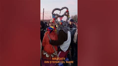 Mascatii Din Stefan Cel Mare Vaslui Obiceiuri De An Nou 31 Decembrie